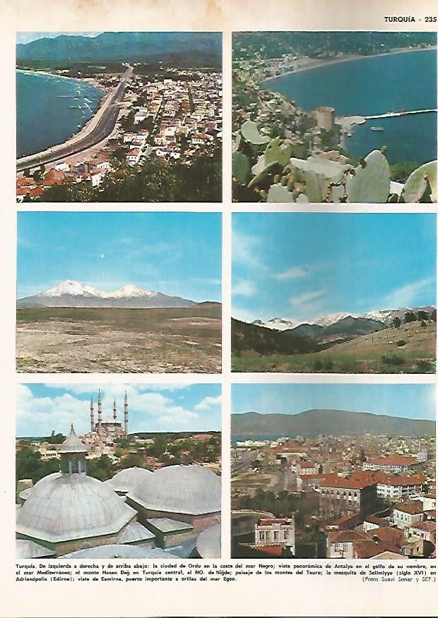 LAMINA MONITOR 0730: Vista de Ordu, Antalya, monte Hasan Dag, los Tauro, mezquita de Selimiyye y Esmirna, en Turquia