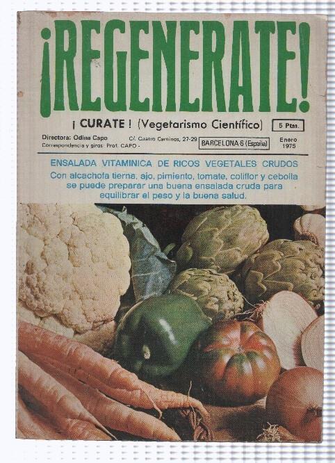 Regenerate: enero 1975: Ensalada vitaminica de ricos vegetales crudos