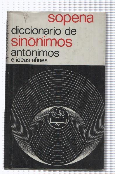 Diccionario de sinonimos antonimos e ideas afines