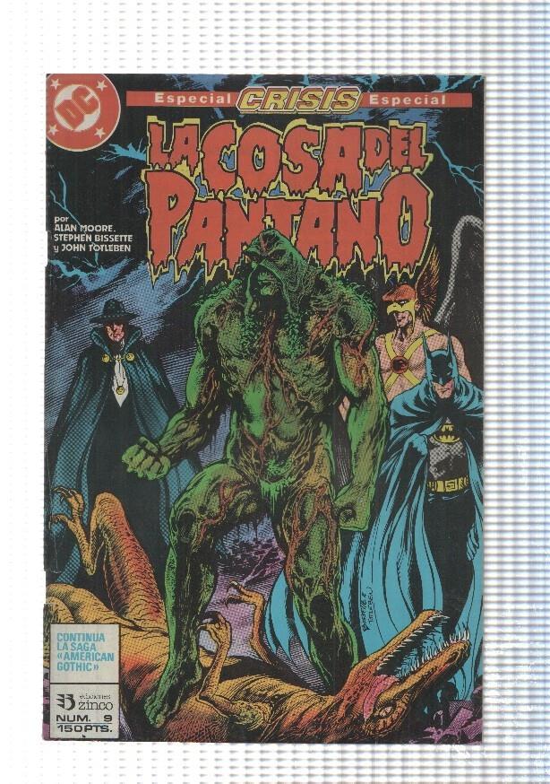 Zinco, DC: La Cosa del Pantano num 09. Especial Crisis - Revelanciones. Alan Moore