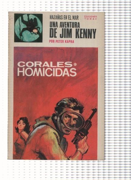 Hazañas en el mar: Jim Kenny numero 04: Corales Homicidas