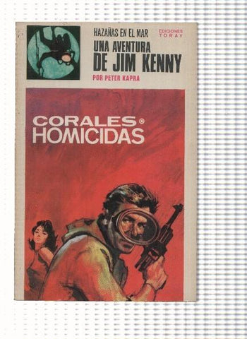 Hazañas en el mar: Jim Kenny numero 04: Corales Homicidas
