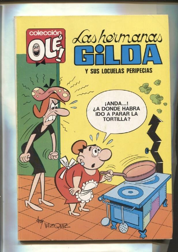 Coleccion Ole numero 009: Las hermanas Gilda y sus locuelas peripecias