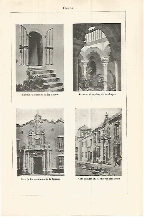 LAMINA ESPASA 32959: Sepulcro de los Duques, casa en la calle de San Pedro y casa de los Marqueses de la Gomera en Osuna, Sevilla