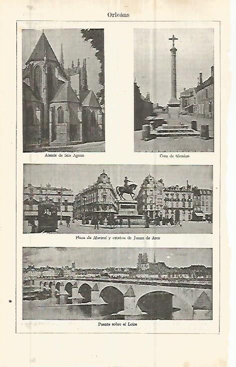 LAMINA ESPASA 32864: San Agnan, Cruz de termino, Plaza du Martroi y puente en Orleans, Francia