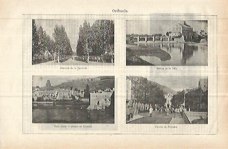 LAMINA ESPASA 32861: Alameda de la estacion, Molino de la Villa, Puente de Levante y de Poniente en Orihuela, Alicante