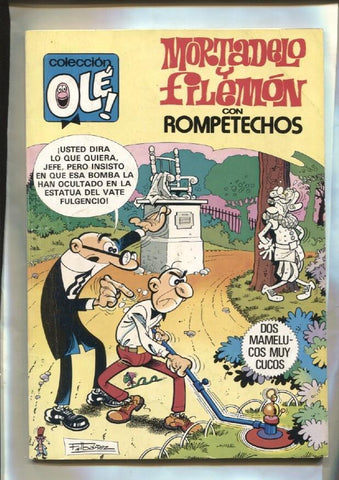 Coleccion Ole numero 228: Mortadelo y Filemon: Dos mamelucos muy cucos + Rompetechos