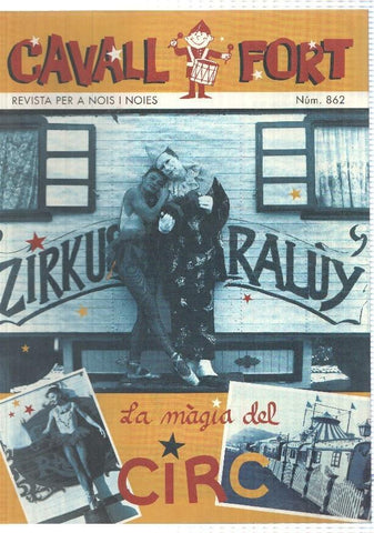 Revista Cavall Fort: num 862 (jun 98) - Divulgacio: El circ Raluy, Viatge al Japo. Cuina: Copa de Maduixes Melba