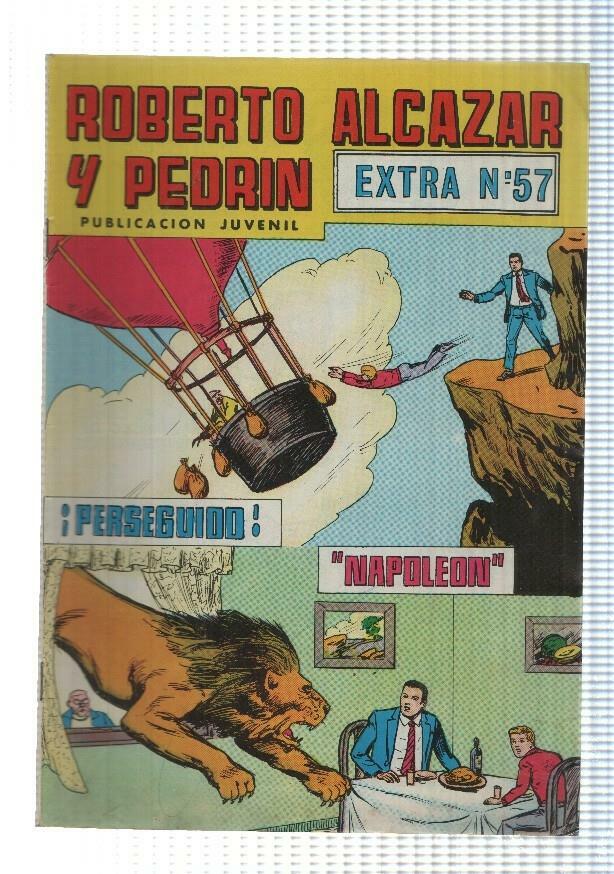 Roberto Alcazar y Pedrin: Extra num 57 2a epoca (Ed Valenciana) - Perseguido. Napoleon