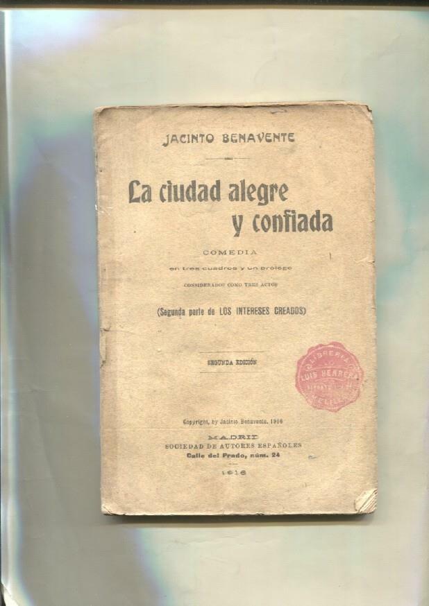 La ciudad alegre y confiada, comecia en tres cuadros y un prologo