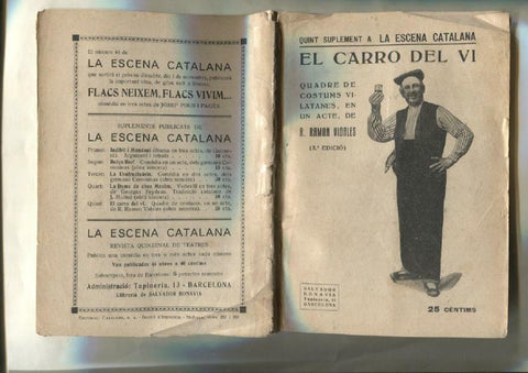 La escena catalana: el carro del vi, quadre de costums vilatanes en un acte