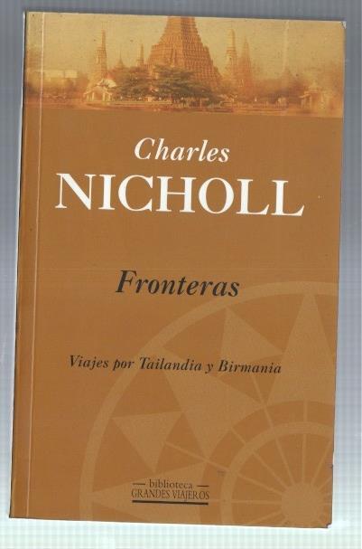 Fronteras: viajes por Tailandia y Birmania