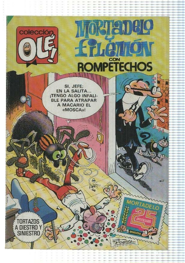 Coleccion Ole numero 274: Mortadelo y Filemon: Tortazos a diestros y siniestros + Rompetechos