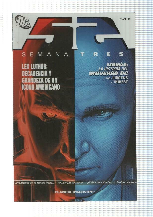 DC, Planeta: 52 Semana 03. Lex Luthor-Decadencia y grandeza de un icono americano