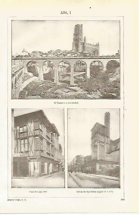 LAMINA ESPASA 33639: Catedral, Viaducto, iglesia de San Salvio y casa de Albi, Francia