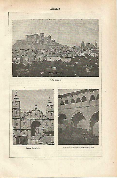LAMINA ESPASA 33655: Ex Colegiata, arcos y vista de Alcañiz, Teruel