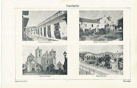 LAMINA ESPASA 33592: Tribunales de Justicia, plaza de San Francisco, iglesia y Parque Morazan de Tegucipalga, Honduras