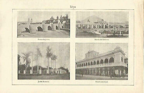 LAMINA ESPASA 33283: Puente de Piedra, Palacio de Gobierno, Jardin Botanico y Palacio Municipal de Lima, Peru