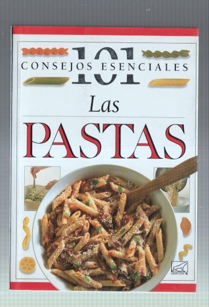 101 consejos esenciales : Las pastas