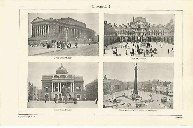 LAMINA ESPASA 33369: Ayuntamiento, Patio de la Bolsa, Saint George's Hall y Plaza de San Jorge en Liverpool