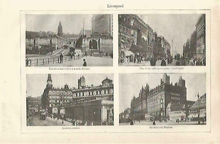 LAMINA ESPASA 33367: Muelle, Castlestreet, Estacion y Hotel North Western en Liverpool, Inglaterra