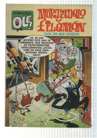 Coleccion Ole numero 142: Mortadelo y Filemon: Cada dia mas locuelos