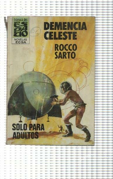 Heroes del espacio numero 84: Demencia celeste