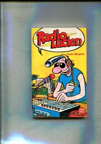 Dragon Pocket numero 03: Radio Lucien de Frank Margerin