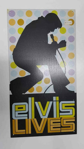 Cartel de chapa: Elvis Presley Lives 40x21 cm