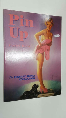 Poster Book: Pin Up, The Edward Runci Collection (Charles Martignette and Louis K. Meisel)