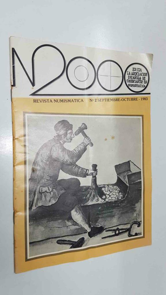 Revista Numismatica: N 2000 num 2 sep-oct 1983. Portada: Acuñacion manual de moneda