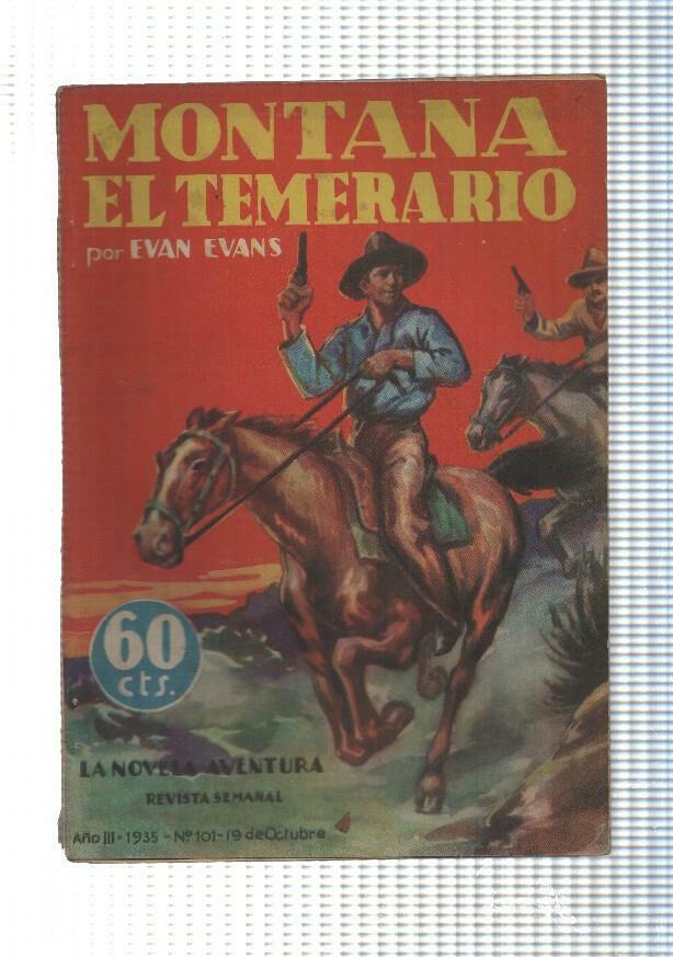 La novela de aventura numero 101: Montana el temerario