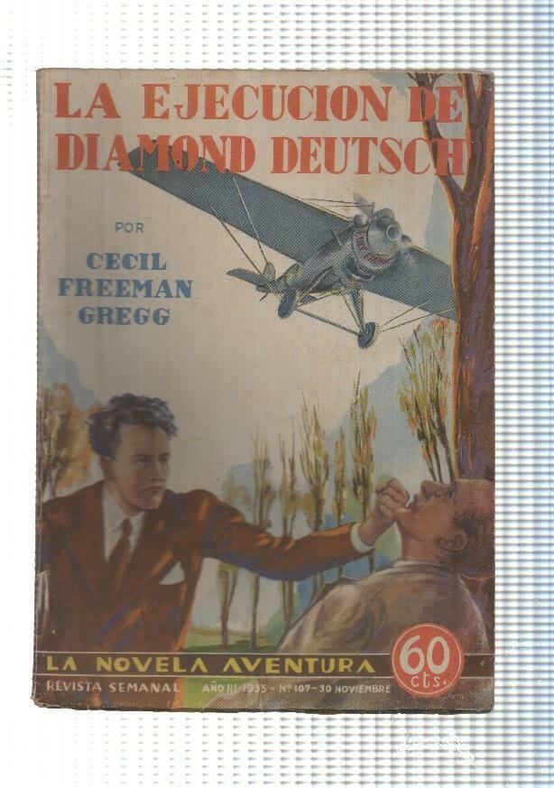 La novela de aventura numero 107: La ejecucion de Diamon Deutsch