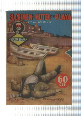 La novela de aventura: Sexton Blake numero 092: El crimen del hotel de la playa