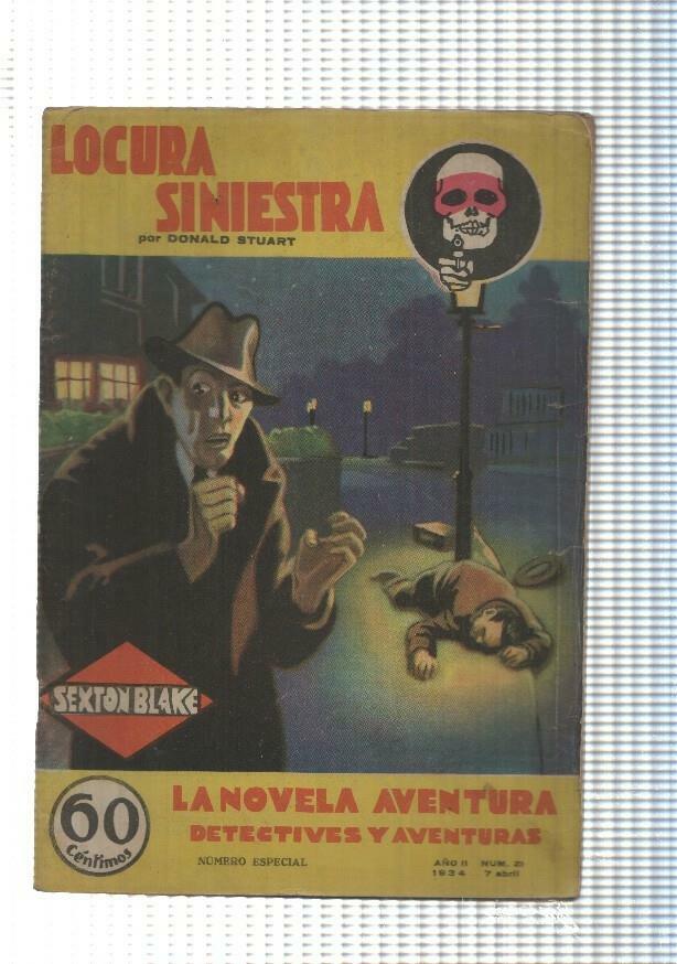 La novela de aventura: Sexton Blake numero 021: Locura siniestra