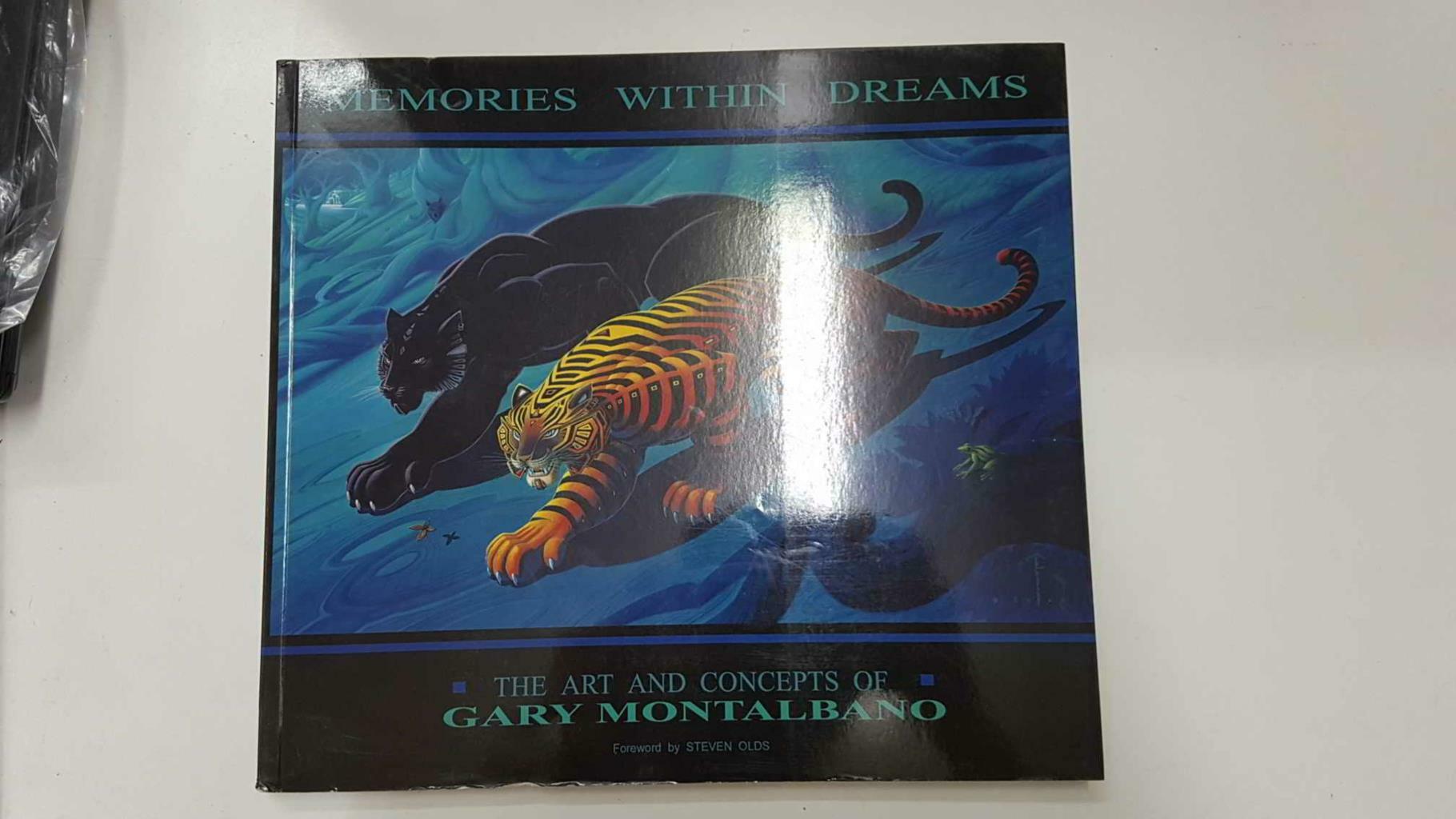 The Art and Concepts of Gary Montalbano - Memories within dreams, foreword by Steven Olds