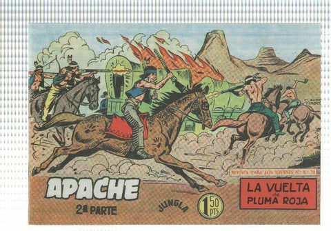 Facsimil: Apache segunda serie numero 20: La vuelta de Pluma Roja