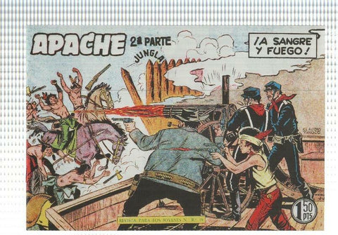 Facsimil: Apache segunda serie numero 33: A sangre y fuego
