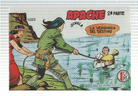 Facsimil: Apache segunda serie numero 41: La venganza del destino 