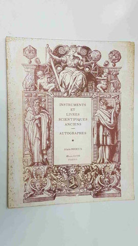 Instruments et Livres Scientifiques Anciens, Autographes - Alain Brieux