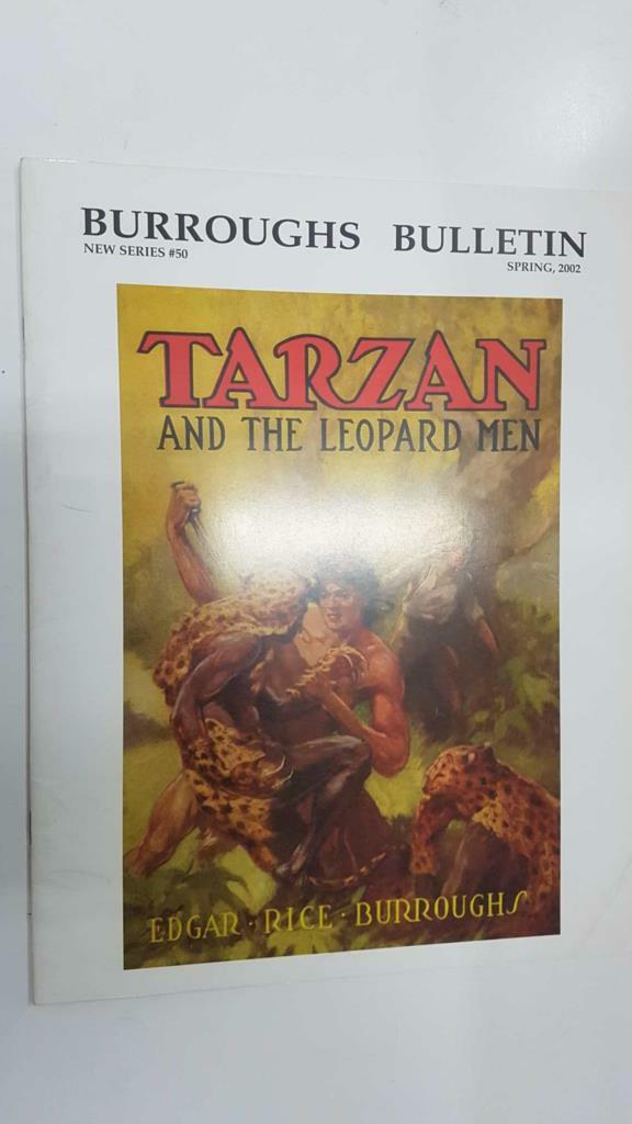 Burroughs Bulletin: num 50, spring 2002. Cover: Tarzan and the Leopard Men