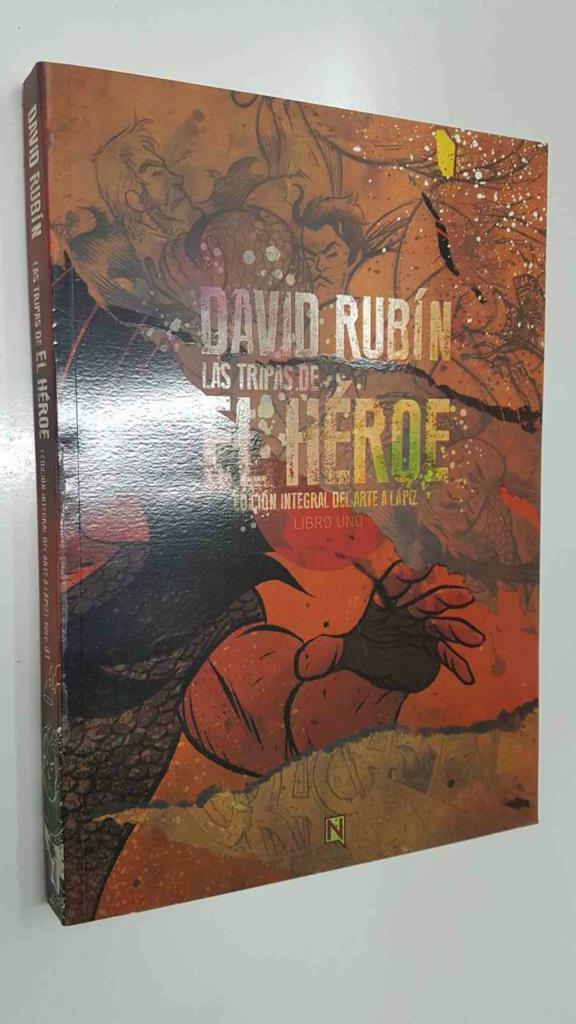 Ninth: Las Tripas del heroe libro 01, David Rubin - Edicion Integral del arte a lapiz