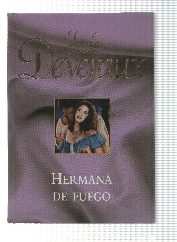 Novela, RBA: Jude Deveraux - Hermana de Fuego (2005)
