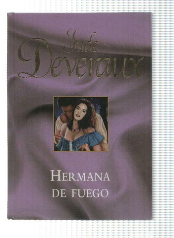 Novela, RBA: Jude Deveraux - Hermana de Fuego (2005)