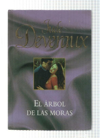 Novela, RBA: Jude Deveraux - El arbol de las moras (2005)