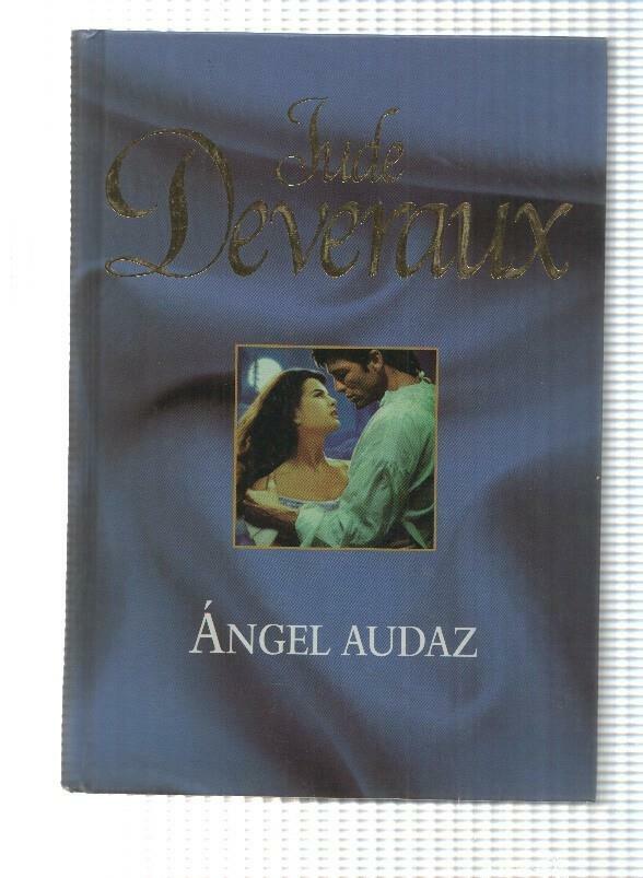Novela, RBA: Jude Deveraux - Angel Audaz (2005)