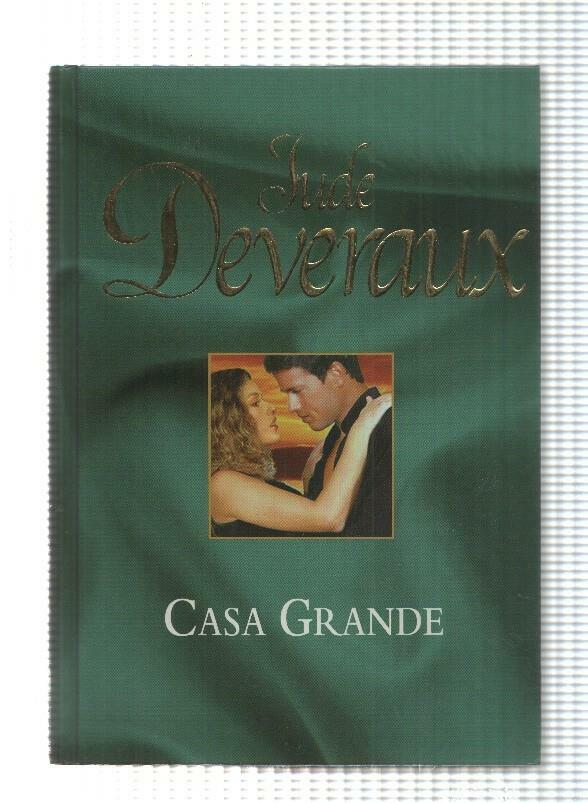Novela, RBA: Jude Deveraux - Casa grande (2006)