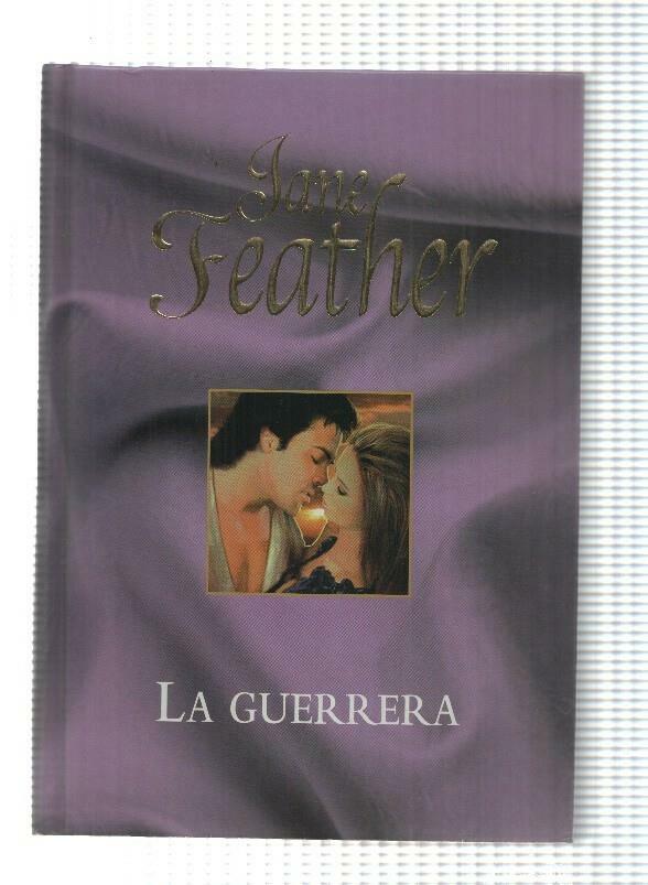 Novela, RBA: Janer Feather - La guerrera (2006)