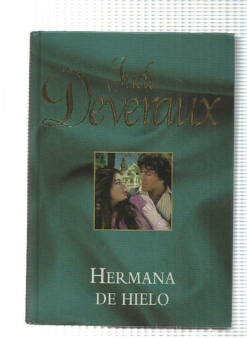 Novela, RBA: Jude Deveraux - Hermana de hielo (2005)