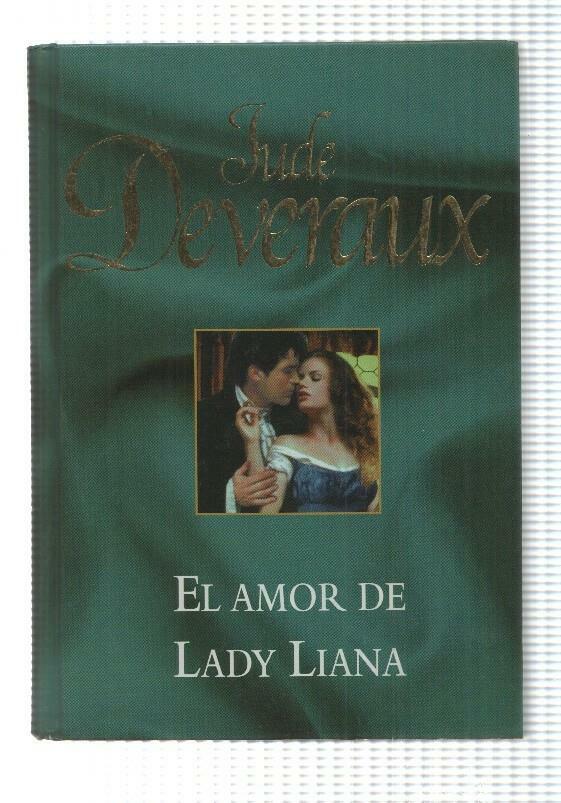 Novela, RBA: Jude Deveraux - El amor de Lady Liana (2005)